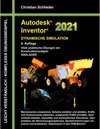 Buchcover Autodesk Inventor 2021 - Dynamische Simulation
