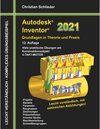 Buchcover Autodesk Inventor 2021 - Grundlagen in Theorie und Praxis