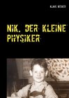 Buchcover Nik, der kleine Physiker