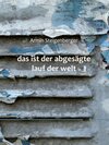 Buchcover das ist der abgesägte lauf der welt