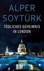 Buchcover Tödliches Geheimnis in London