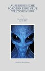 Buchcover Außerirdische fordern eine neue Weltordnung