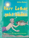Buchcover Herr Lothar geht baden