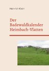 Buchcover Der Badewaldkalender Vlatten und Heimbach