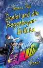 Buchcover Daniel und die Regenbogenbrücke