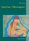 Buchcover Gatto Cane - Villa eterogenea !