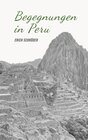 Buchcover Begegnungen in Peru