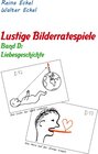 Buchcover Lustige Bilderratespiele - Band D: Liebesgeschichte