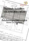 Buchcover SOLIDWORKS 2020 Zeichnungsableitungen