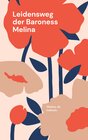 Buchcover Leidensweg der Baroness Melina