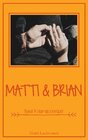 Buchcover Matti & Brian 3: Nur ein Gerücht