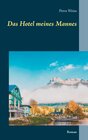Buchcover Das Hotel meines Mannes