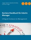 Buchcover Karriere-Handbuch für Interim Manager