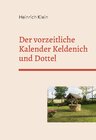 Buchcover Der vorzeitliche Kalender Keldenich und Dottel