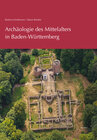Buchcover Archäologie des Mittelalters in Baden-Württemberg