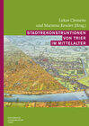 Buchcover Stadtrekonstruktionen von Trier im Mittelalter