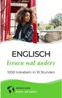 Buchcover Englisch lernen mal anders - 1000 Vokabeln in 10 Stunden / Englisch lernen mal anders Bd.1