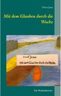 Buchcover Mit dem Glauben durch die Woche