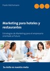 Buchcover Marketing para hoteles y restaurantes