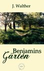 Buchcover Benjamins Gärten