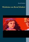 Buchcover Weisheiten von Bernd Schubert