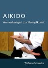 Buchcover Aikido - Anmerkungen zur Kampfkunst