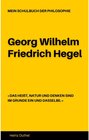 Buchcover MEIN SCHULBUCH DER PHILOSOPHIE Georg Wilhelm Friedrich Hegel