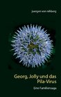 Buchcover Georg, Jolly und das Pila-Virus