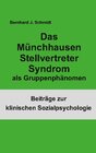 Buchcover Das Münchhausen Stellvertreter Syndrom als Guppenphänomen