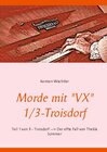 Buchcover Morde mit "VX" 1/3 - Troisdorf