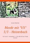 Buchcover Morde mit "VX" 3/3 - Heisterbach