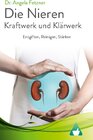 Buchcover Die Nieren - Kraftwerk und Klärwerk