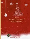 Buchcover Mein weihnachtlicher Backzauber