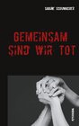 Buchcover Gemeinsam sind wir tot