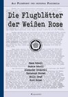 Buchcover Die Flugblätter der Weißen Rose