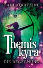 Buchcover Themiskyra - Die Begegnung