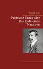 Buchcover Professor Unrat oder Das Ende eines Tyrannen