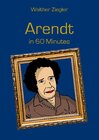 Buchcover Arendt in 60 Minutes