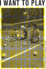 Buchcover I Want to Play Wimbledon!
