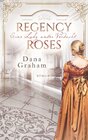 Buchcover Regency Roses. Eine Lady unter Verdacht