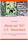 Buchcover Morde mit VX   3/3 - Heisterbach