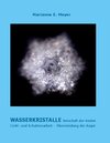 Buchcover Wasserkristalle Botschaft der Seelen