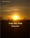 Buchcover Feuer über Kenya