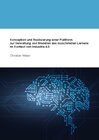 Buchcover Konzeption und Realisierung einer Plattform zur Verwaltung von Modellen des maschinellen Lernens im Kontext von Industri