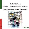 Buchcover Skizzen von Sizilien bis zum Gardasee