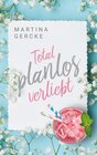 Buchcover Total planlos verliebt