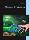 Buchcover Phantom der Amnesie