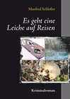 Buchcover Es geht eine Leiche auf Reisen