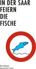 Buchcover In der Saar feiern die Fische