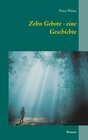 Buchcover Zehn Gebote - eine Geschichte